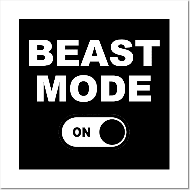 Beast Mode ON Wall Art by Trade Theory